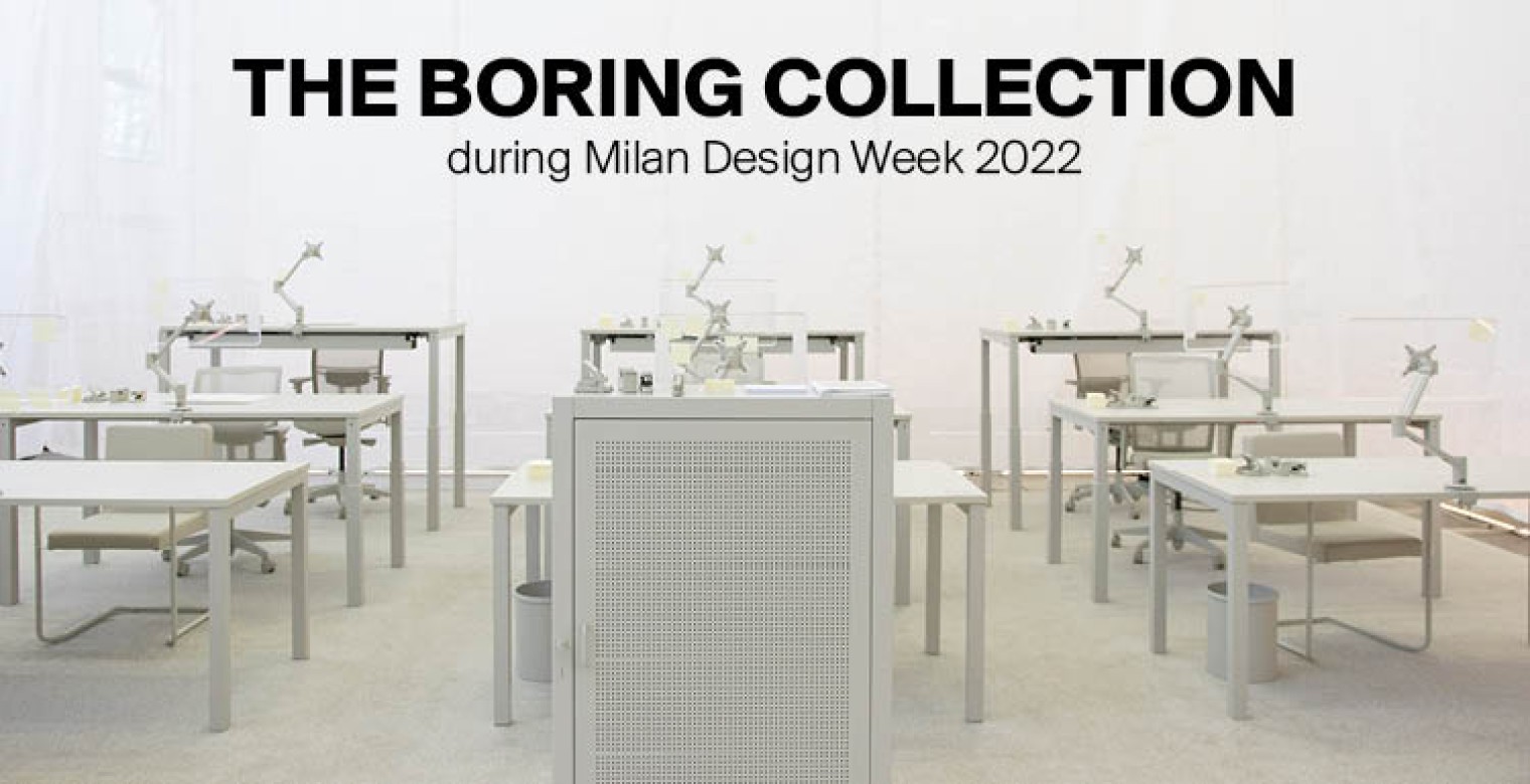 The Boring Collection_ was on display at Milan Design Week 2022