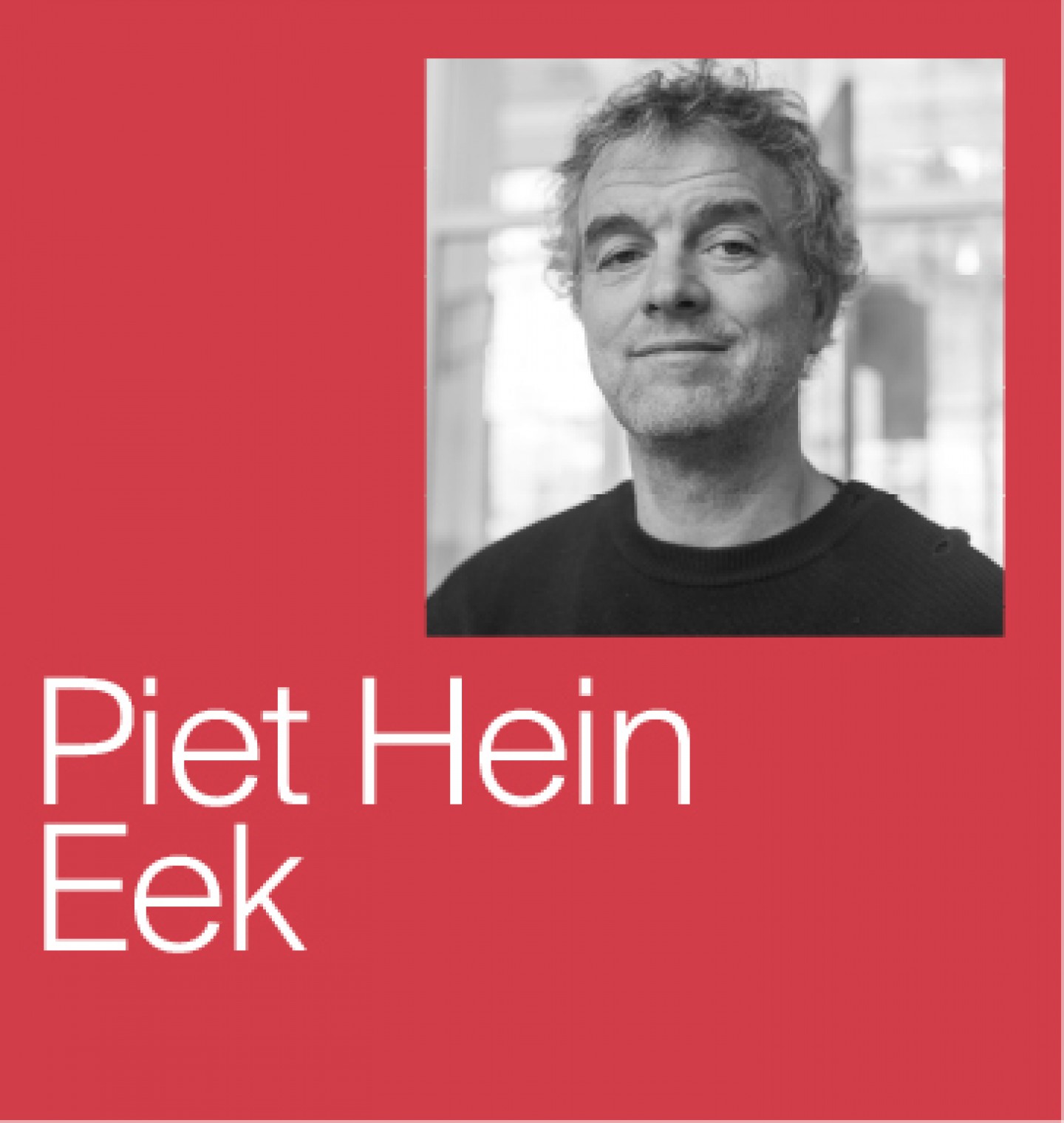 Piet Hein Eek 