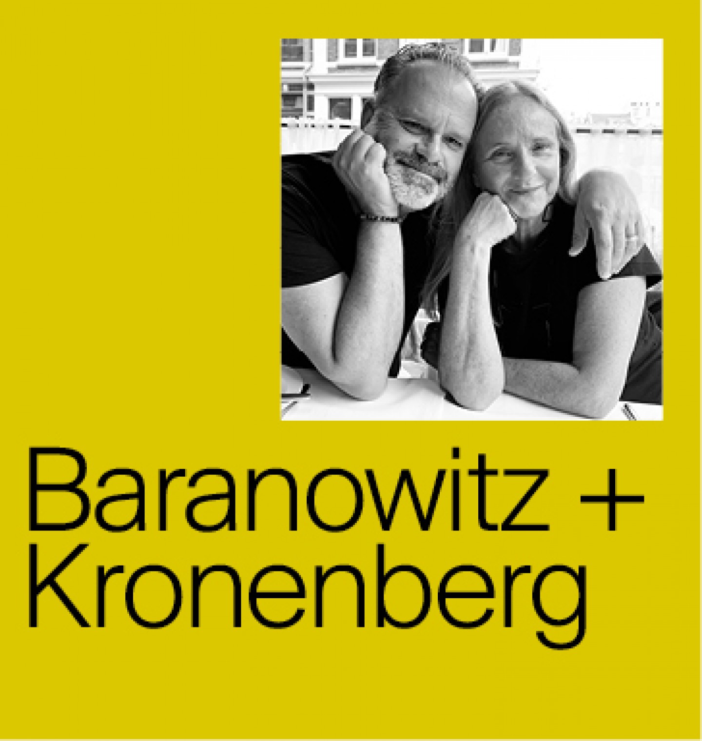 Baranowitz + Kronenberg 